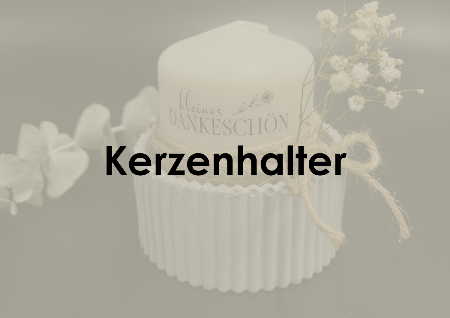Kerzenhalter